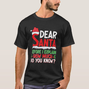 Bästa tomten innan jag förklarar hur mycket vet du t shirt