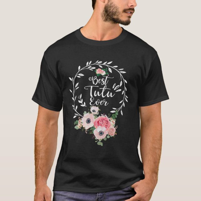 Bästa tutu någonsin Kvinnor blomstrar, mormor T Shirt (Framsida)