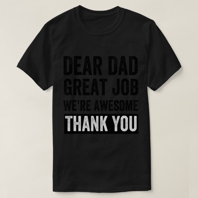 Bästa Underbara jobbet i Pappa var Fantastisk Tack T Shirt (Design framsida)