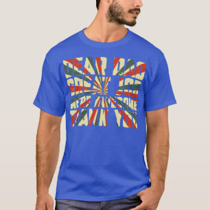 Bästa Underbara jobbet i Pappa var Fantastisk Tack T Shirt