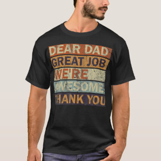 Bästa Underbara jobbet i Pappa var Vintagen i Fant T Shirt
