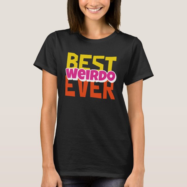 Bästa underligheten någonsin t shirt (Framsida)