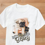 Bästa Valp någonsin Modern Coola Grunge Pet Hund P T Shirt<br><div class="desc">Den här lekande och moderna designen består av roligt typografi och lägger till ett anpassningsbar foto av ditt sällskapsdjur.</div>