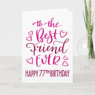 Bästa vän - 77:e födelsedagens typografi i Rosa Kort
