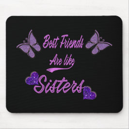 Bästa vän är lika systrar musmatta