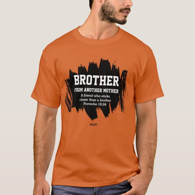Bästa vän BROTHER FRÅN ETT ANNAT MOR Christian T Shirt (Framsida)