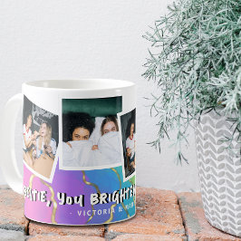 Bästa vän 'Du lyser upp mitt liv' Regnbågsfoto Kaffemugg