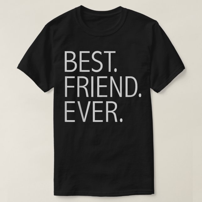 Bästa vän, någonsin funny, BFF-pulsutjämning T Shirt (Design framsida)