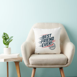 Bästa vän någonsin, godkänd textdesign kudde