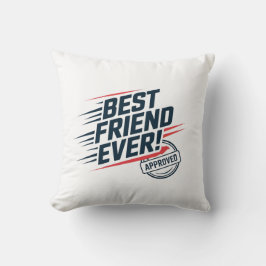 Bästa vän någonsin, godkänd textdesign kudde