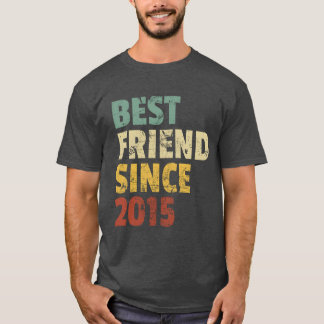 Bästa vän sedan 2015 Funny Birthday Slogan frien T Shirt