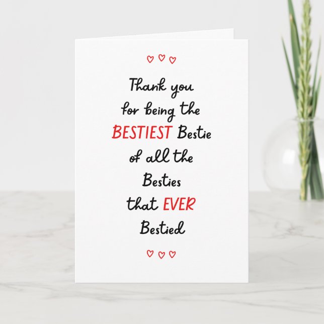 Bästa vän tack för Bestie Card Kort (Framsida)