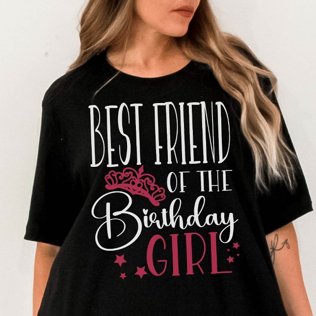 Bästa vän till Birthday Girl Anpassningsbar Family T Shirt (Skapare uppladdad)