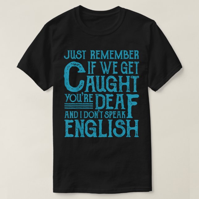 Bästa vänner citerar om vi blir varnade t shirt (Design framsida)
