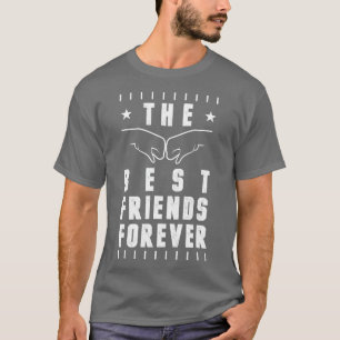 Bästa vänner för alltid t shirt