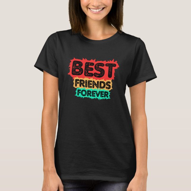 BÄSTA VÄNNER FÖR EVIGT RETRO VÄNNER, VÄNSKAP T SHIRT (Framsida)