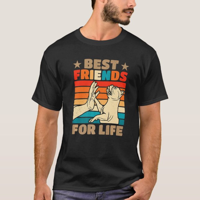 Bästa vänner för Life Hundägare Bulldog Hund Walki T Shirt (Framsida)