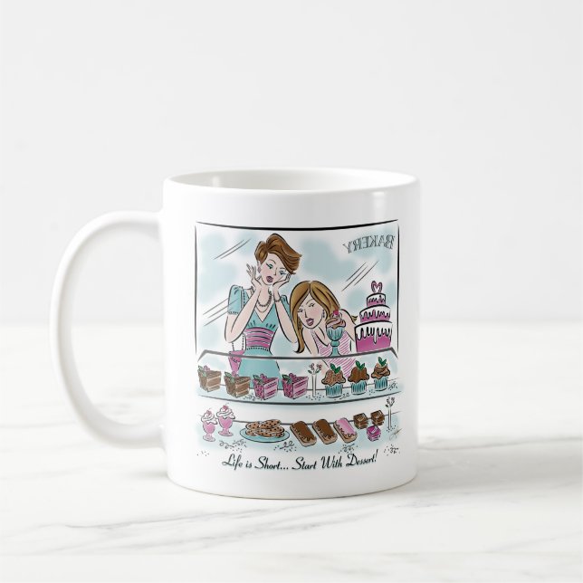 Bästa vänner livet är Kort... Börja med Dessert! Kaffemugg (Vänster)