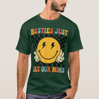 Bästa vänner precis som våra mammor Bästa vän-matc T Shirt