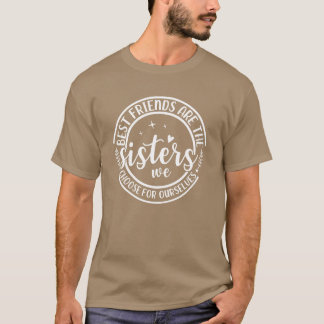 Bästa vänner - vi väljer för Ourselv f T Shirt