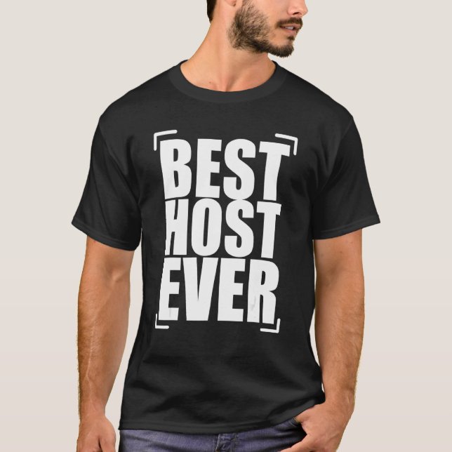 Bästa värd någonsin t shirt (Framsida)