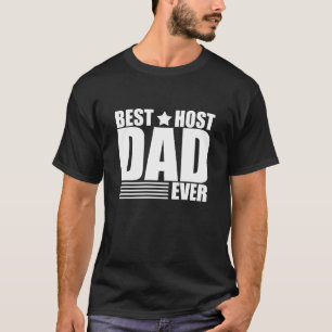 Bästa värd-pappa någonsin lycklig fars dag-present t shirt