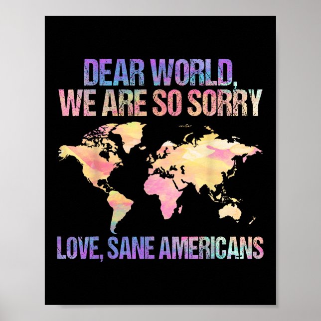 Bästa värld Vi beklagar politiska Påstående för Ki Poster (Framsidan)