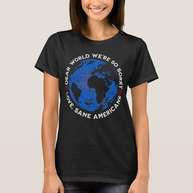 Bästa världen vi är så ledsen t shirt (Framsida)