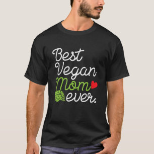 Bästa Vegan Mamma någonsin Vegetarian Mor Motheru2 T Shirt