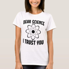 Bästa vetenskapen jag litar på dig - Läkare T Shirt
