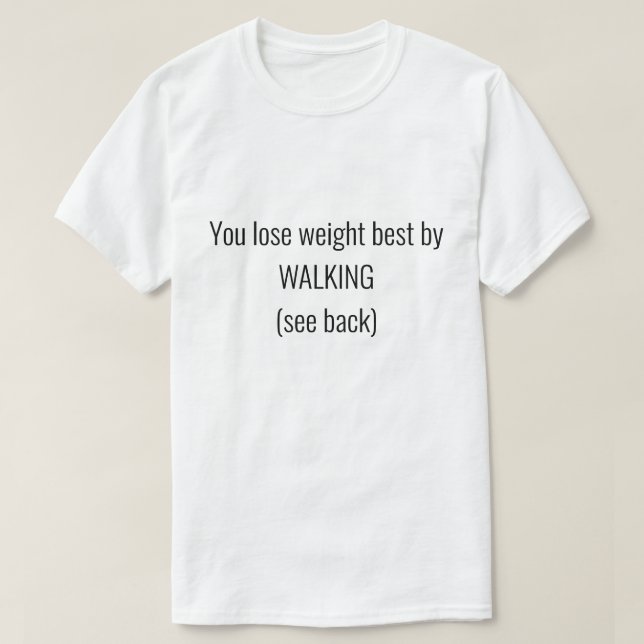 Bästa viktminskningsmetod t shirt (Design framsida)