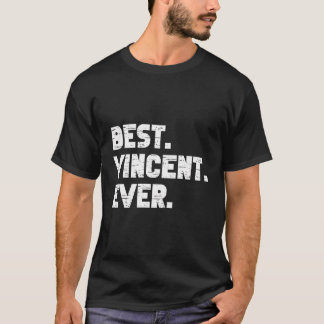 Bästa Vincent någonsin Popular Birth Namn Vincent  T Shirt