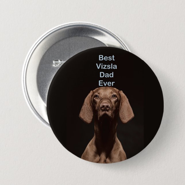 Bästa Vizsla Pappa Någonsin Knapp (Framsida & baksida)