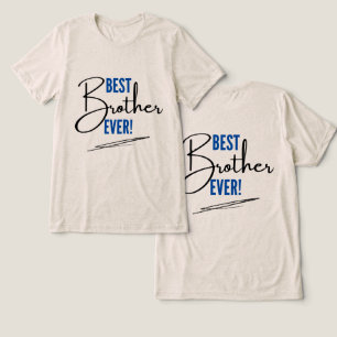 #BästaBrorNågonsinT-Shirt T Shirt