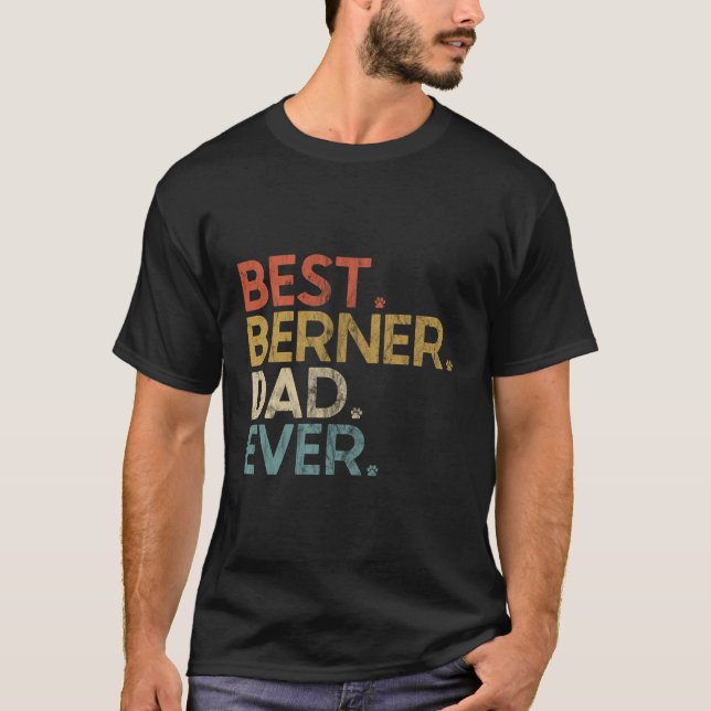 Bäste Berner Pappa någonsin - Bernese Mountain Hun T Shirt (Framsida)