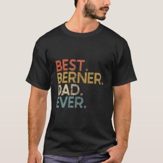 Bäste Berner Pappa någonsin - Bernese Mountain Hun T Shirt