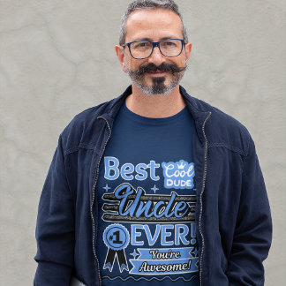Bäste farbror nånsin #1 Du är Fantastisk farbror M T Shirt