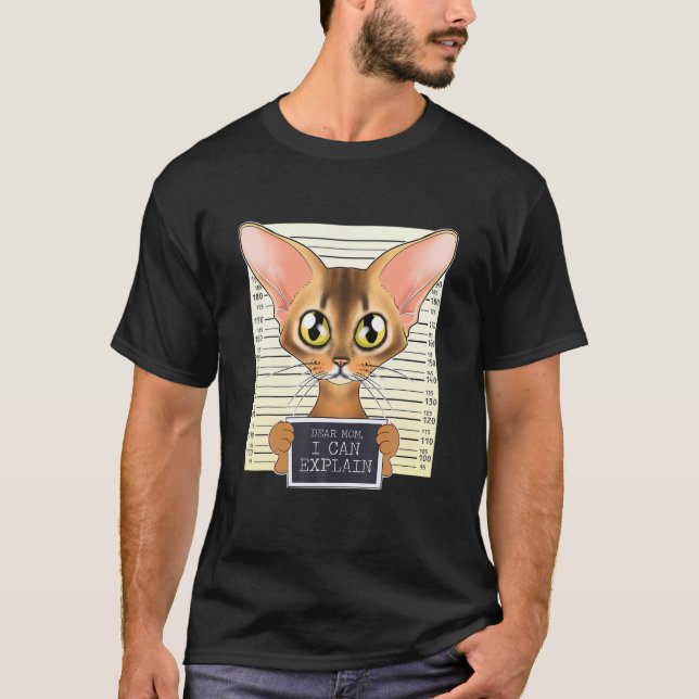 Bäste Mamma I kan förklara att jag Abyssinian Cat  T Shirt (Framsida)