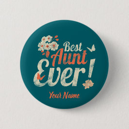 Bäste Moster någonsin Vintage Auntie Birthday Godm Knapp