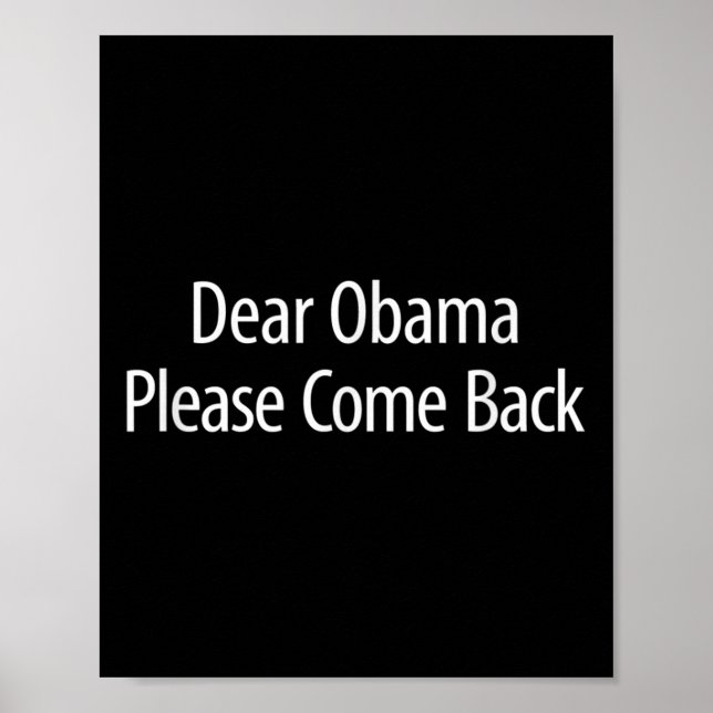 Bäste Obama - var snäll och Kom tillbaka - Poster (Framsidan)