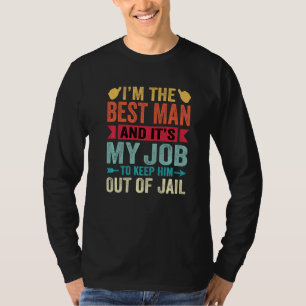 Bästeman Bröllop Brudtärnor Bröllop Bachelorfest T Shirt