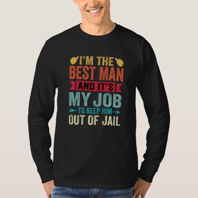 Bästeman Bröllop Brudtärnor Bröllop Bachelorfest T Shirt (Framsida)