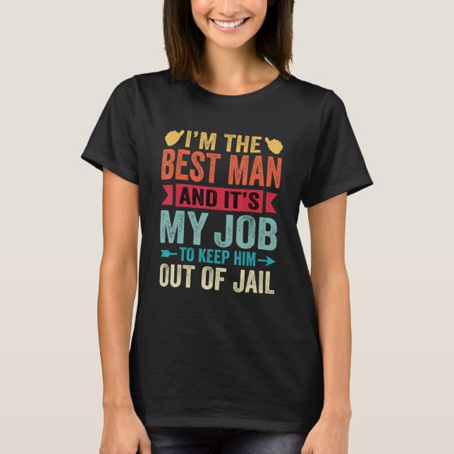 Bästeman Bröllop Tösbrudar   Bröllop Möhippa T Shirt (Framsida)