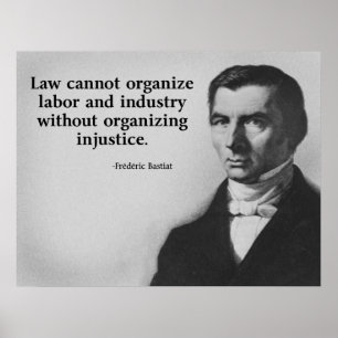 Bastiat arbetecitationstecken poster