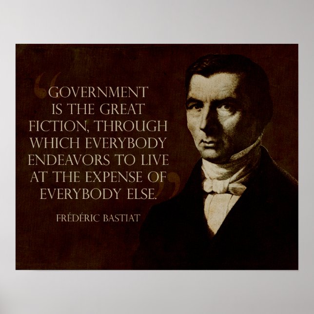 Bastiat: Regeringen är den Underbara fejken Poster (Framsidan)