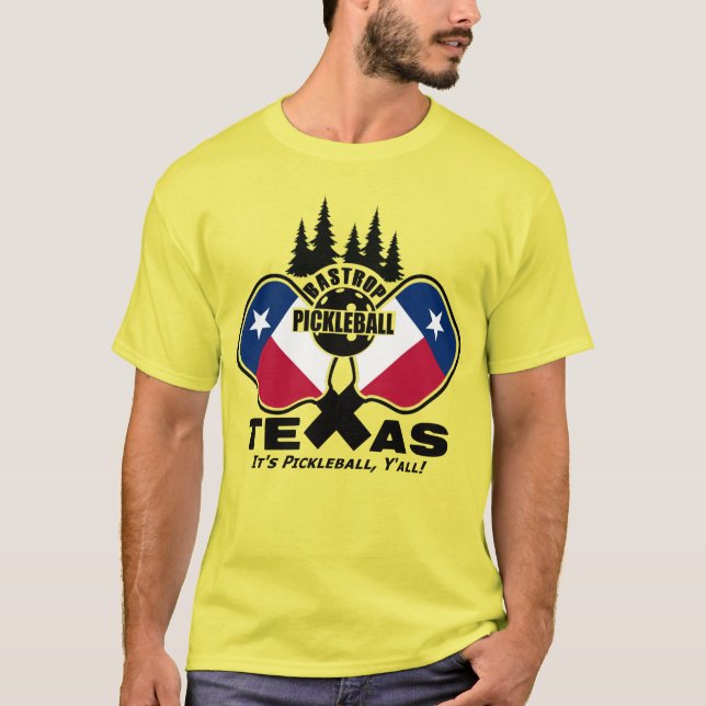 Bastrop Pickleball - Texas T Shirt (Framsida)