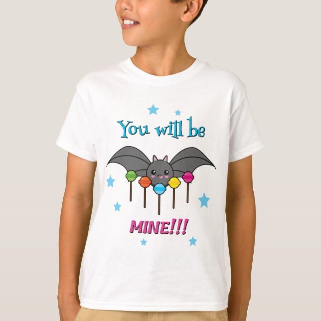 Bat Craving Lollipops - You Will Be Mine T Shirt (Framsida)