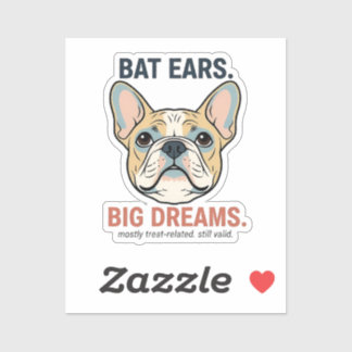 Bat Ears Big Dreams French Bulldog Funny Dog Mom G Klistermärken