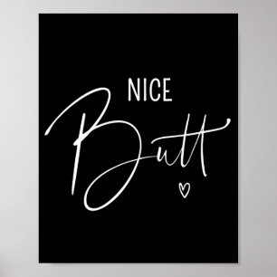 Bathroom Decor Nice Butt Funny Wall-citat Poster