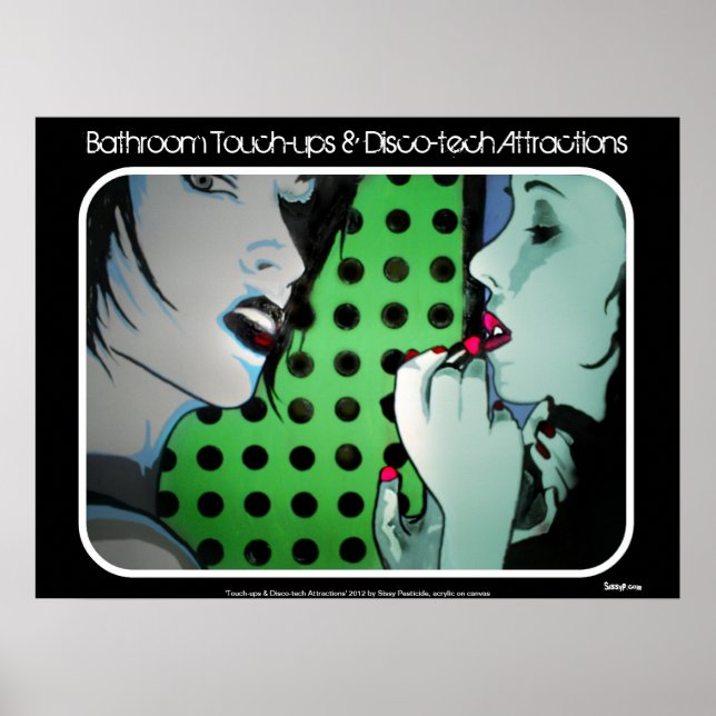 "Bathroom Touch-ups & Disco-tech Attraktion Post Poster (Framsidan)